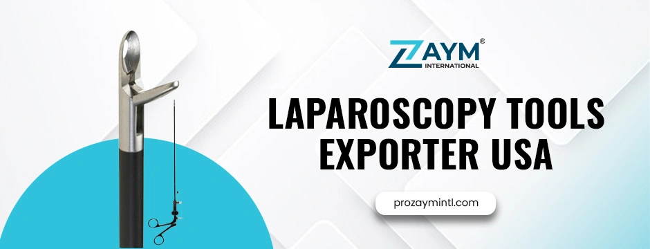 Laparoscopy tools exporter USA