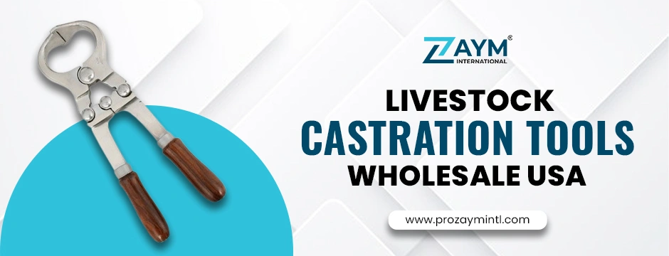 livestock castration tools wholesale USA