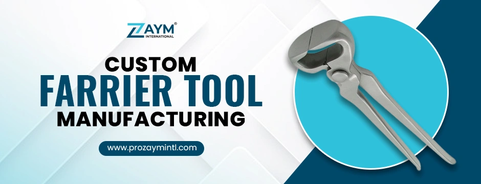 Custom farrier tool manufacturing
